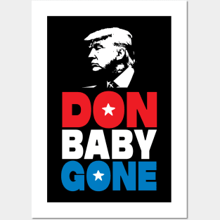 Don Baby Gone! Posters and Art